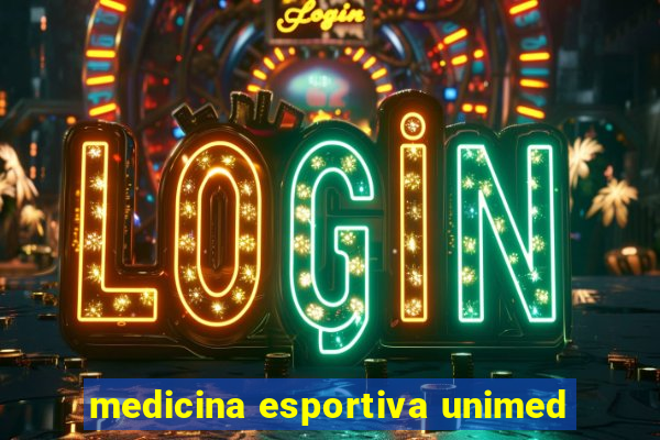 medicina esportiva unimed